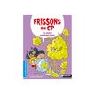 9782092496282-Frissons CP - Le grand méchant blob ! - par Audouin Laurent, Balpe Anne-Gaëlle - livre d-P_405129809_1-0
