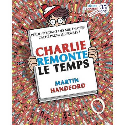 9782324030734-Charlie midi - Où est Charlie ? Charlie remonte le temps--0